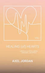 HEALING (of) HEARTS