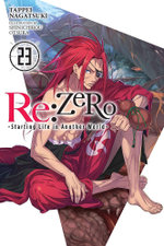 Re:ZERO -Starting Life in Another World-, Vol. 23 (light Novel)