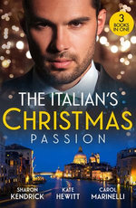 The Italian's Christmas Passion/The Italian's Christmas Housekeeper/The Italian's Unexpected Baby/Unwrapping Her Italian Doc