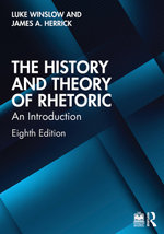 The History and Theory of Rhetoric