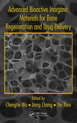 Advanced Bioactive Inorganic Materials for Bone Regeneration and Drug Delivery
