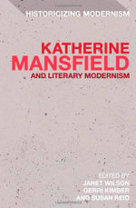 Katherine Mansfield and Literary Modernism