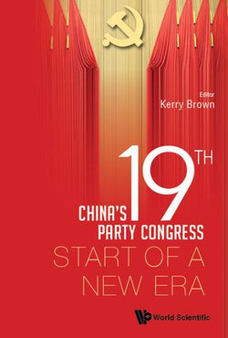 China's 19th Party Congress: Start Of A New Era