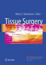 Tissue Surgery