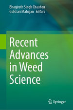 Recent Advances in Weed Science