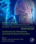 Emery and Rimoin's Principles and Practice of Medical Genetics and Genomics