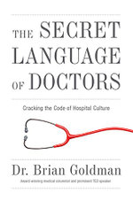 The Secret Language of Doctors