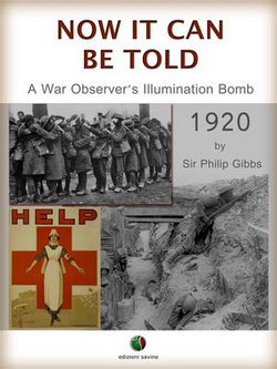 NOW IT CAN BE TOLD - A War Observer's Illumination Bomb NOW IT CAN BE TOLD - A War Observer's Illumination Bomb
