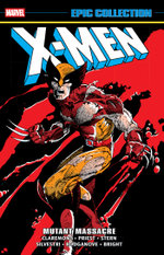 X-Men Epic Collection: Mutant Massacre