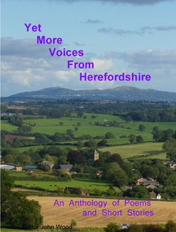 Yet More Voices of Herefordshire