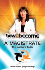How To Become A Magistrate How To Become A Magistrate