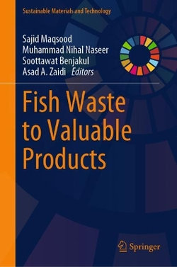 Fish Waste to Valuable Products