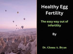Healthy Egg Fertility.