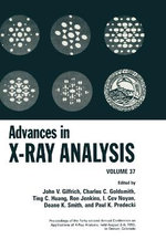 Advances in x-Ray Analysis: Vol.37