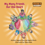 My Many Friends, Our One Heart