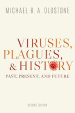 Viruses, Plagues, and History