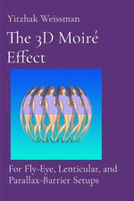 The 3D Moire Effect