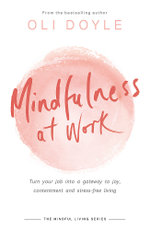 Mindfulness at Work