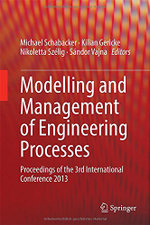 Modelling and Management of Engineering Processes