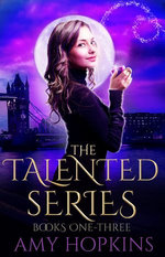 The Talented Series: Books 1-3