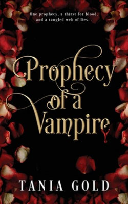 Prophecy of a Vampire Prophecy of a Vampire