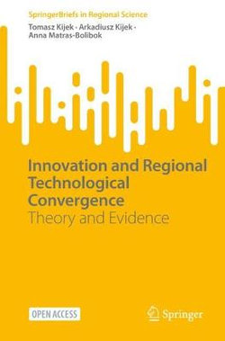 Innovation and Regional Technological Convergence