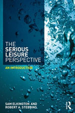 The Serious Leisure Perspective