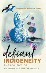 Defiant Indigeneity