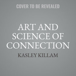 Art and Science of Connection