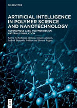 Artificial Intelligence in Polymer Science and Nanotechnology