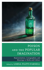 Poison and the Popular Imagination Poison and the Popular Imagination
