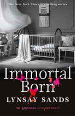 Argeneau Vampire : Immortal Born