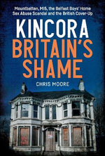 Kincora: Britain's Shame