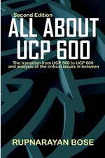 All about UCP 600 All about UCP 600