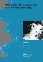 Management of Toxic Materials in an International Setting