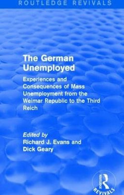 The German Unemployed (Routledge Revivals)