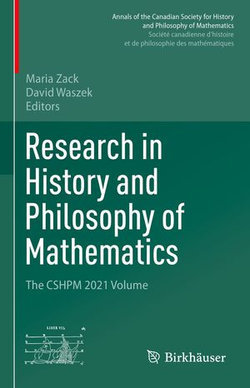 Research in History and Philosophy of Mathematics