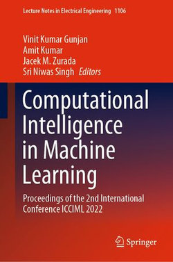 Computational Intelligence in Machine Learning Computational Intelligence in Machine Learning