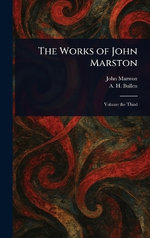 The Works of John Marston