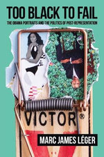 Too Black to Fail Too Black to Fail