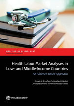 Health Labor Market Analyses in Low- and Middle-Income Countries