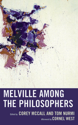 Melville among the Philosophers Melville among the Philosophers