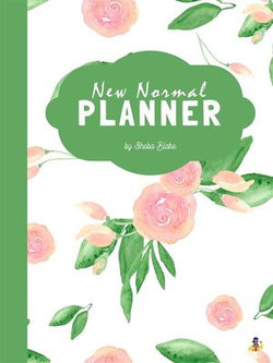 The 2021 New Normal Planner (Printable Version)