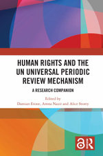 Human Rights and the Universal Periodic Review Mechanism