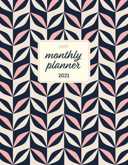 Posh 2021 Large Monthly Planner Calendar