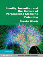 Identity, Invention, and the Culture of Personalized Medicine Patenting