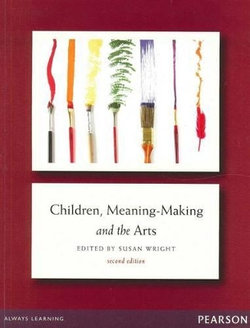 Children, Meaning-Making and the Arts