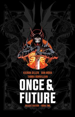 Once & Future Book Two Deluxe Edition Once & Future Book Two Deluxe Edition