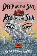 Deep As the Sky, Red As the Sea