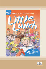 Little Lunch: The Slide